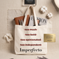 Imperfecto Viral Tote Bag